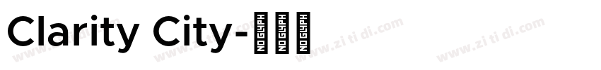 Clarity City字体转换